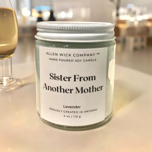 Sister from Another Mother Jar Candle (Medium & Small)